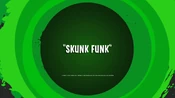 Skunk Funk