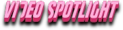 Vid-spot-header.png