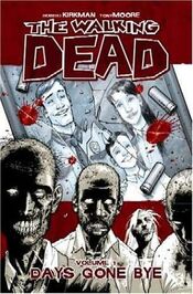 Walkingdeaddaysgonebyvol1