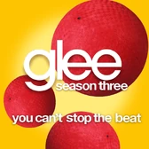 You Can't Stop The Beat 3