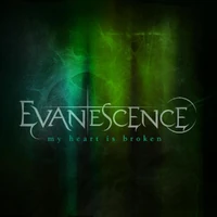 Evanescence - My Heart Is Broken