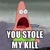 YouStoleMyKill D=
