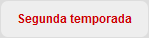 Slider - Segunda temporada.png