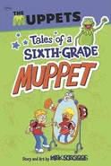 TalesofaSixthGradeMuppet2012PaperbackEdition