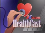 Healthcast