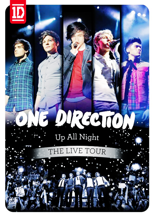 One Direction Up All Night The Live Tour 2012 One Direction Up All Night The Live Tour 2012