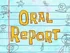 Oral Report
