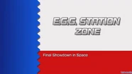 Title card de egg station zone HD