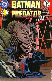 Batman Versus Predator III Volume 1