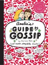 Amelia's Guide to Gossip