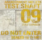 Test shaft 09 signage