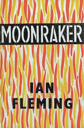 Moonraker (1st Edition)
