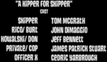 A kipper for skipper cast