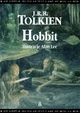 Hobbit, czyli tam i z powrotem