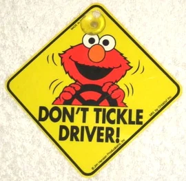 Don't tickle driver