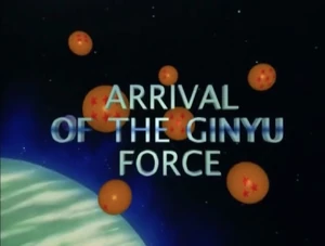 Arrival of the Ginyu Force