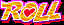Rolll.png (736 B) Rolll