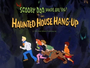 Haunted House Hang-Up title card
