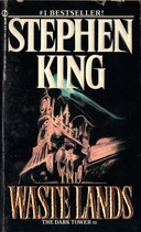 Dark Tower III - The Waste Lands