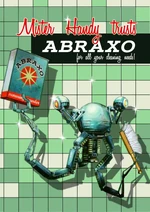Mister Handy Trusts Abraxo by jgahagan
