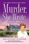 Domestic malice