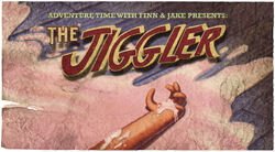 The Jiggler (Title Card)