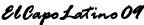 Firma de ElCapoLatino09