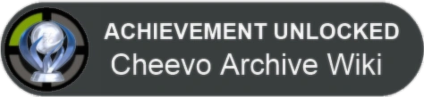 Cheevo Archive Wiki
