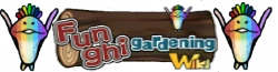 Funghi Gardening Wiki