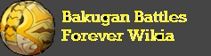 Bakugan Battles Forever Wiki