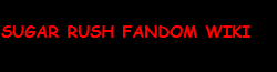 Sugar Rush Fandom Wiki