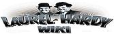 Laurel and Hardy Wiki