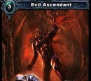 Evil Ascendant