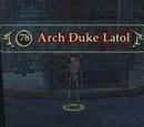 Arch Duke Latol