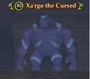 Xa'rgo the Cursed