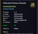 Dedicated Noxious Remedy