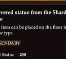 A covered statue from the Shard of Love
