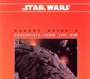 Galaxy Guide 9: Fragments from the Rim