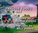 Episode 113: Fraggle Fool's Day / Wembley's Trip to Outer Space