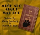 Episode 203: Much Ado About Mad Dog