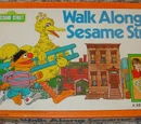 Walk Along Sesame Street