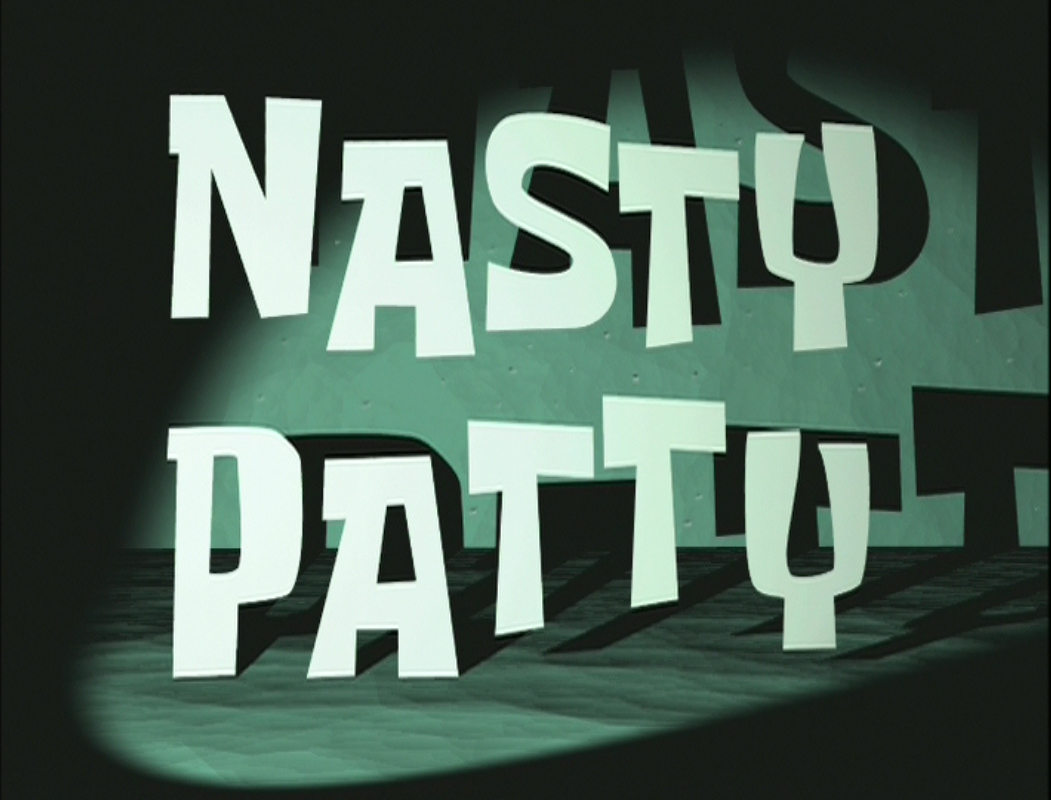 Nasty_Patty.jpg