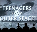 Teenagers from Outer Space