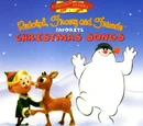 Rudolph, Frosty and Friends' Favorite Christmas Songs