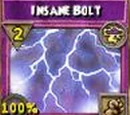 Insane Bolt