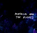 Mordecai and the Rigbys