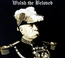 Walsh the Beloved