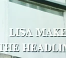 Lisa Makes the Headlines