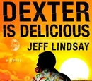 Dexter is Delicious