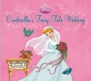 Cinderella's Fairy-Tale Wedding